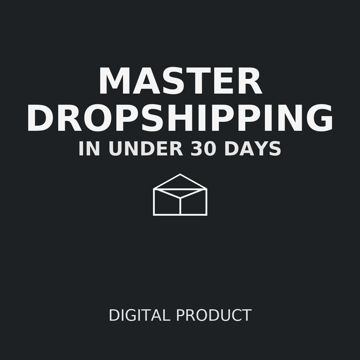 MASTER DROPSHIPPING IN 30 DAYS